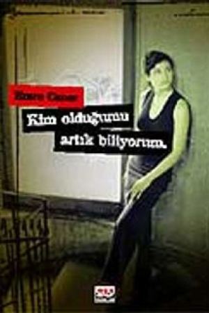Kim Olduğumu Artık Biliyorum kapağı