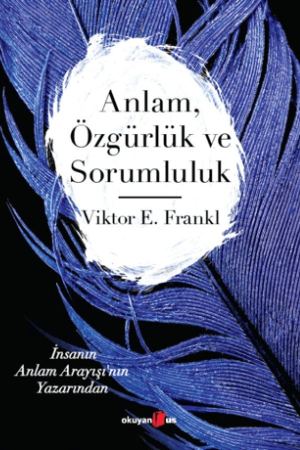 Anlam Özgürlük ve Sorumluluk kapağı