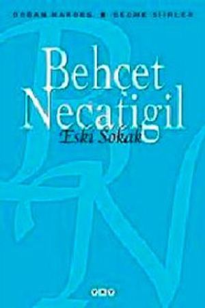 Eski Sokak - Seçme Şiirler kapağı