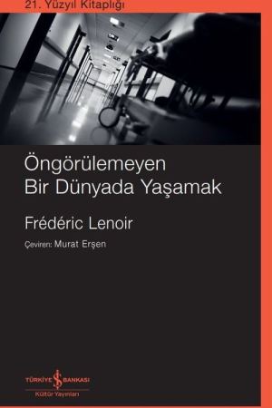Öngörülemeyen Bir Dünyada Yaşamak kapağı