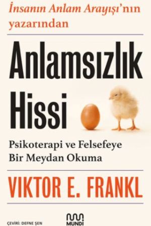 Anlamsızlık Hissi - Psikoterapi ve Felsefeye Bir Meydan Okuma kapağı