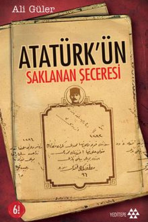 Atatürk'ün Saklanan Şeceresi baskı kapağı
