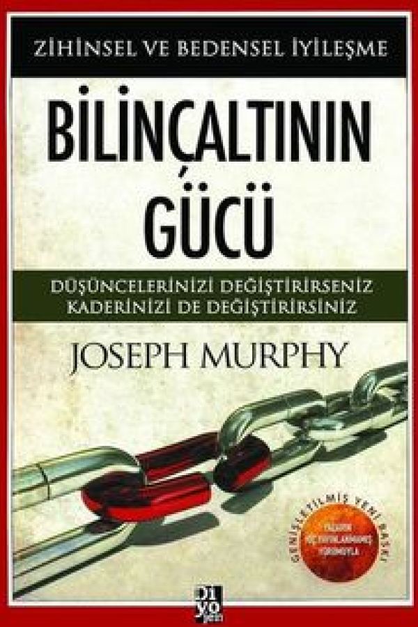 Bilinçaltının Gücü Zihinsel ve Bedensel İyileşme kapağı