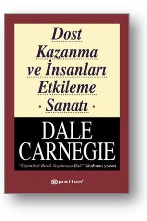 Dost Kazanma ve İnsanları Etkileme Sanatı kapağı