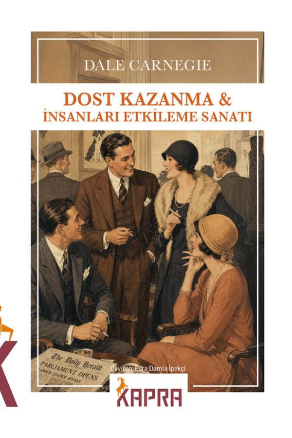 Dost Kazanma ve İnsanları Etkileme Sanatı baskı kapağı