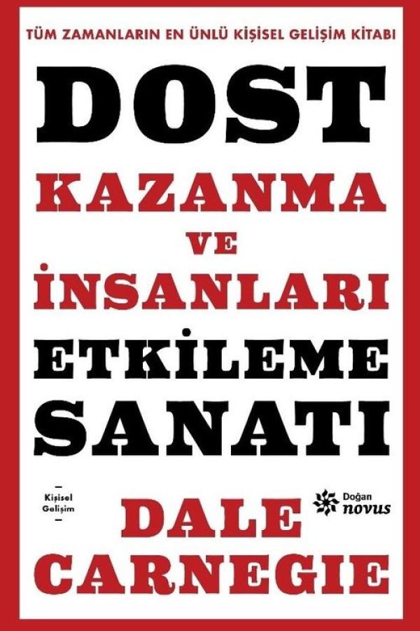Dost Kazanma ve İnsanları Etkileme Sanatı baskı kapağı