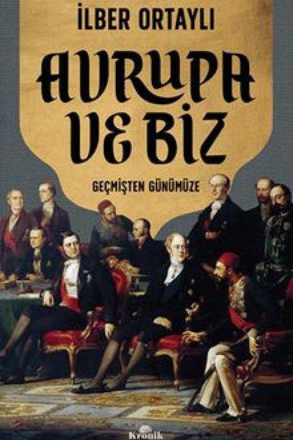 Avrupa ve Biz Geçmişten Günümüze kapak görseli