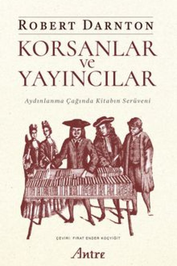 Korsanlar ve Yayıncılar Aydınlanma Çağında Kitabın Serüveni kapağı