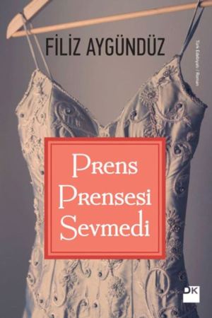Prens Prensesi Sevmedi kapağı