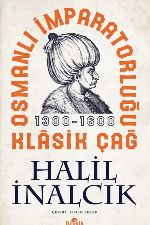 Osmanlı İmparatorluğu Klasik Çağ (1300-1600) kapağı