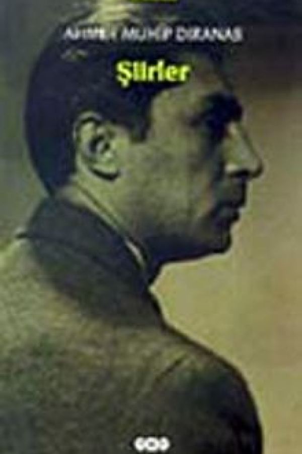 Şiirler / Ahmet Muhip Dıranas baskı kapağı