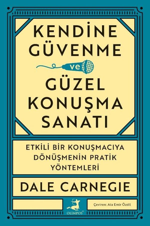 Kendine Güvenme ve Güzel Konuşma Sanatı baskı kapağı