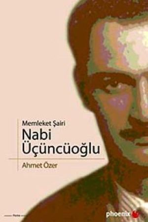 Memleket Şairi Nabi Üçüncüoğlu kapağı