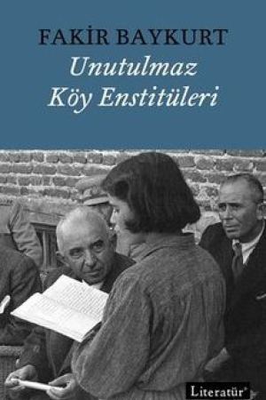 Unutulmaz Köy Enstitüleri kapağı