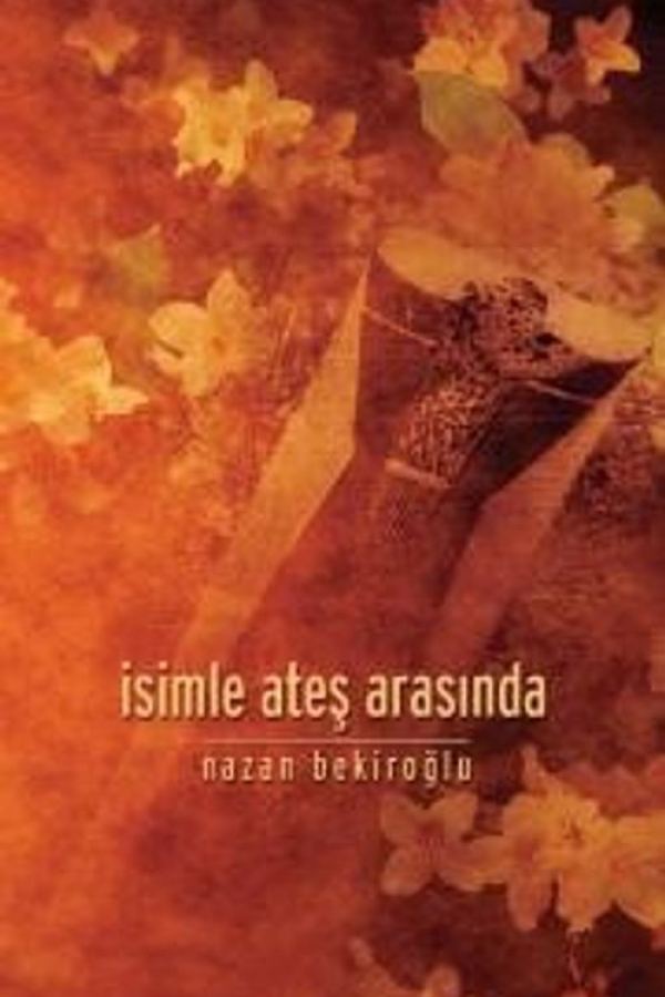 İsimle Ateş Arasında baskı kapağı