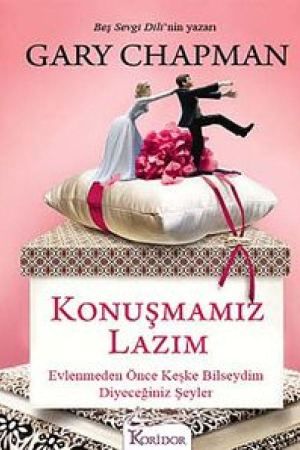 Konuşmamız Lazım Evlenmeden Önce Keşke Bilseydim Diyeceğiniz Şeyler kapağı