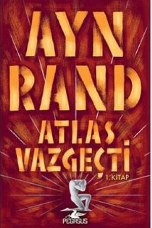 Atlas Vazgeçti - 1.Kitap kapağı