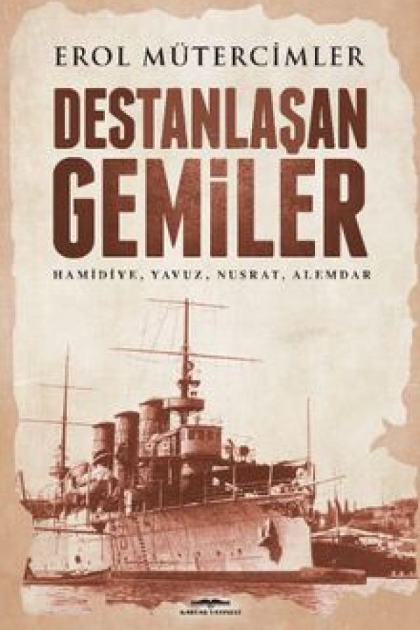 Destanlaşan Gemiler baskı kapağı