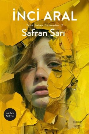 Safran Sarı - Yeni Yalan Zamanlar III kapağı
