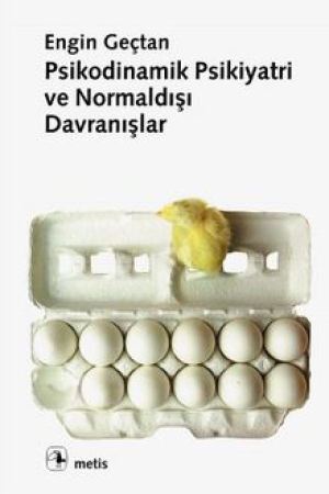 Psikodinamik Psikiyatri ve Normaldışı Davranışlar kapağı