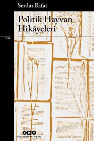 Politik Hayvan Hikâyeleri kapağı