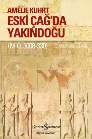 Eski Çağ’da Yakındoğu (M.Ö. 3000-330) kapağı
