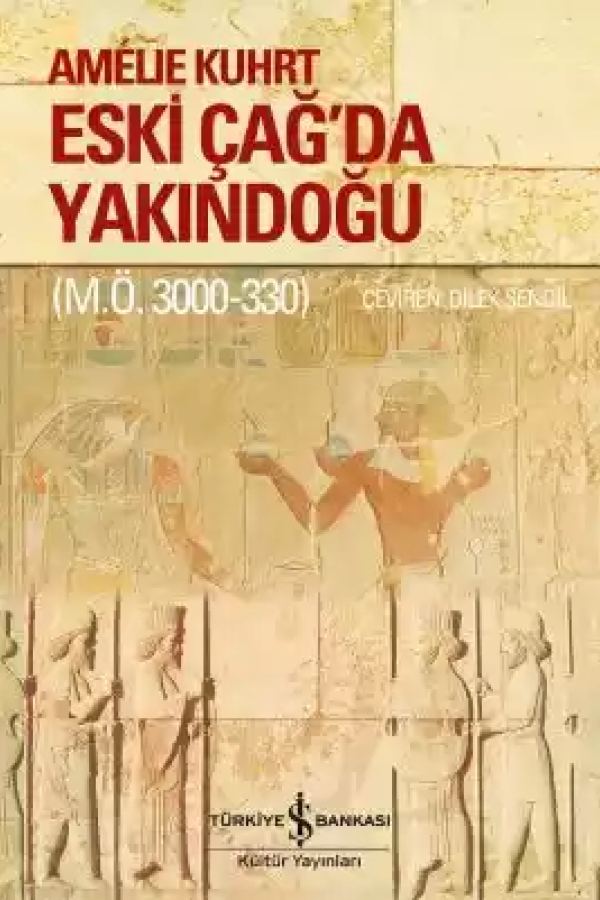 Eski Çağ’da Yakındoğu (M.Ö. 3000-330) kapağı