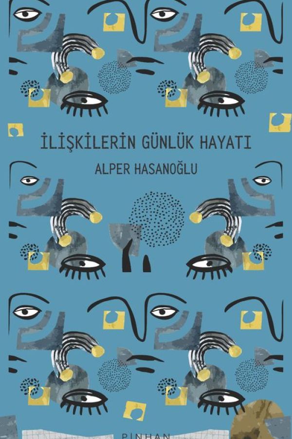 İlişkilerin Günlük Hayatı baskı kapağı