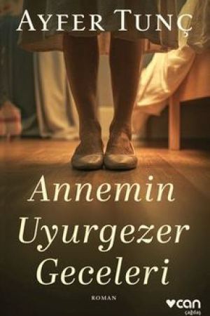 Annemin Uyurgezer Geceleri kapağı