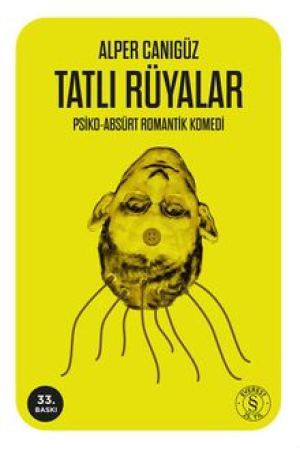 Tatlı Rüyalar Psiko-Absürt Romantik Komedi kapağı