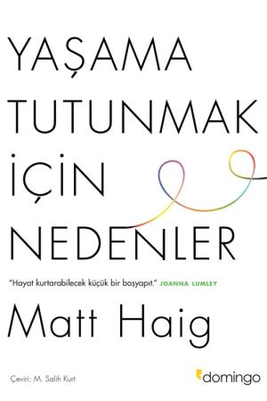 Yaşama Tutunmak İçin Nedenler kapağı
