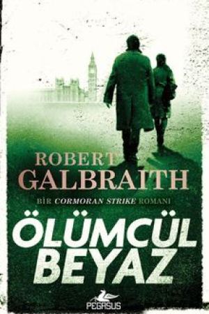 Ölümcül Beyaz / Cormoran Strike 4 kapağı