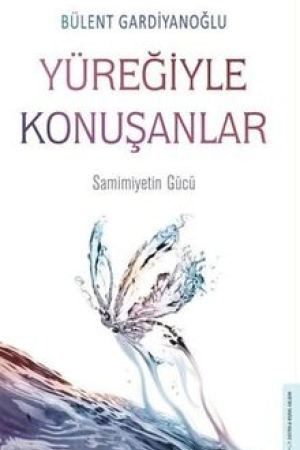 Yüreğiyle konuşanlar kapağı