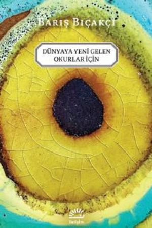 Dünyaya Yeni Gelen Okurlar İçin kapağı