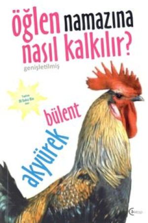 Öğlen Namazına Nasıl Kalkılır? kapağı