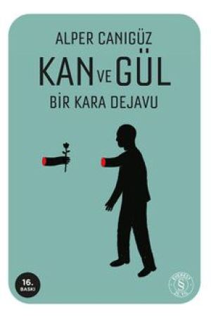 Kan ve Gül Bir Kara Dejavu kapağı