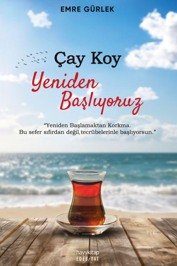 Çay Koy Yeniden Başlıyoruz baskı kapağı