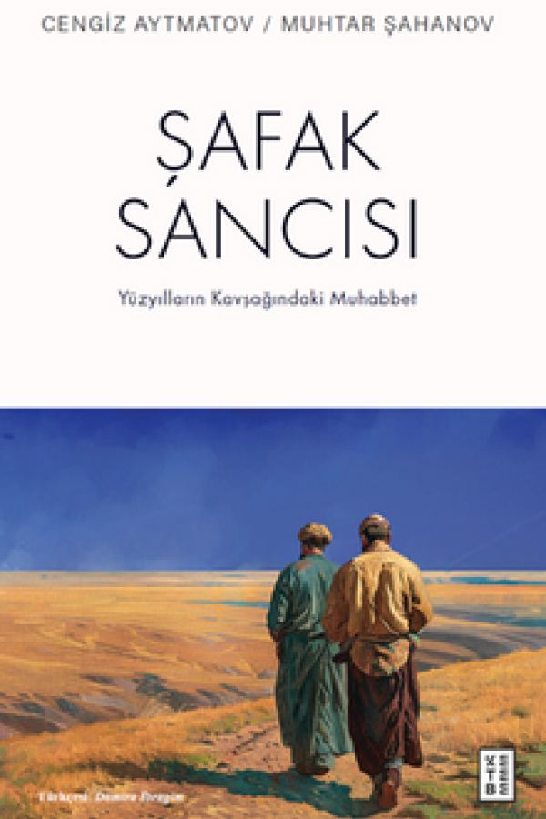 Şafak Sancısı / Yüzyılların Kavşağındaki Muhabbet baskı kapağı