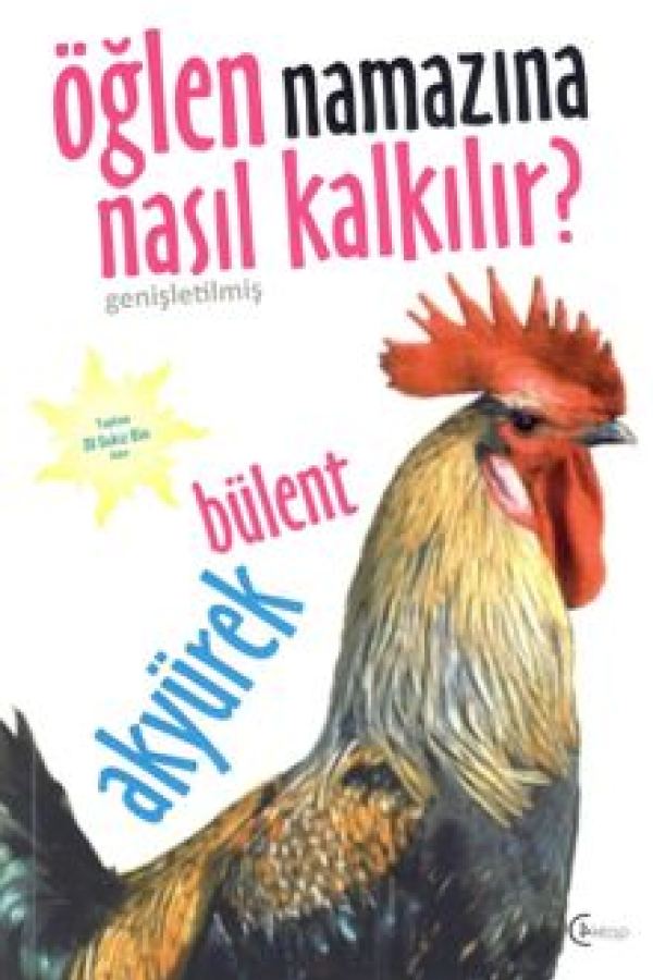 Öğlen Namazına Nasıl Kalkılır? baskı kapağı