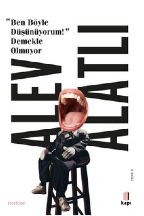 Ben Böyle Düşünüyorum! Demekle Olmuyor baskı kapağı