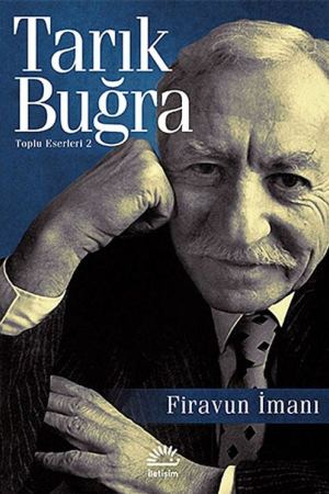 Firavun İmanı / Toplu Eserleri 2 kapağı