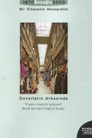 Duvarların Arkasında "Cadde-i Kebir'in İçyüzleri" kapağı