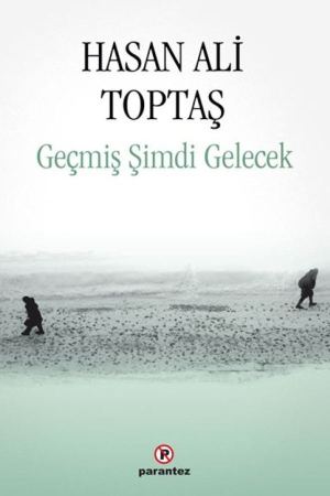 Geçmiş Şimdi Gelecek kapağı
