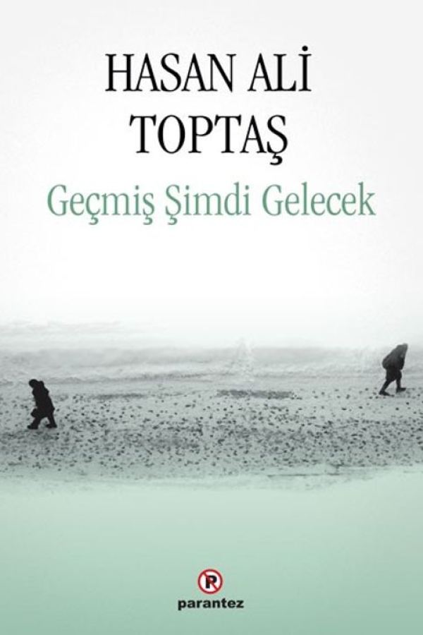 Geçmiş Şimdi Gelecek kapak görseli