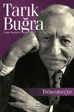 Dönemeçte / Toplu Eserleri 4 kapağı