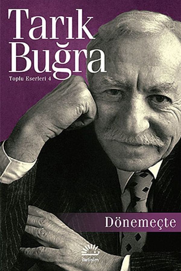Dönemeçte / Toplu Eserleri 4 kapağı