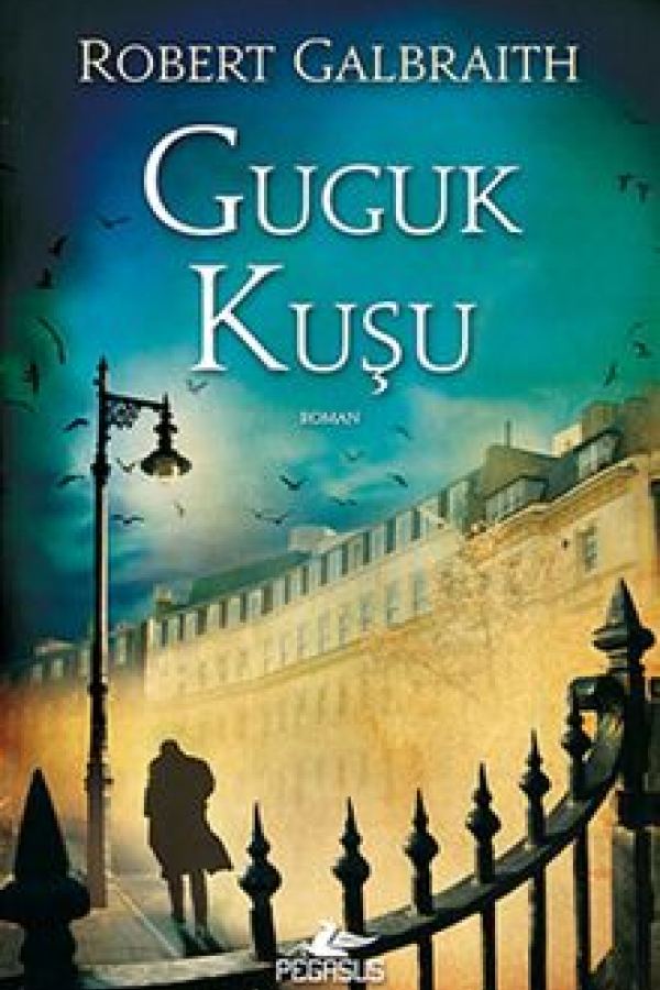 Guguk Kuşu / Cormoran Strike 1 baskı kapağı