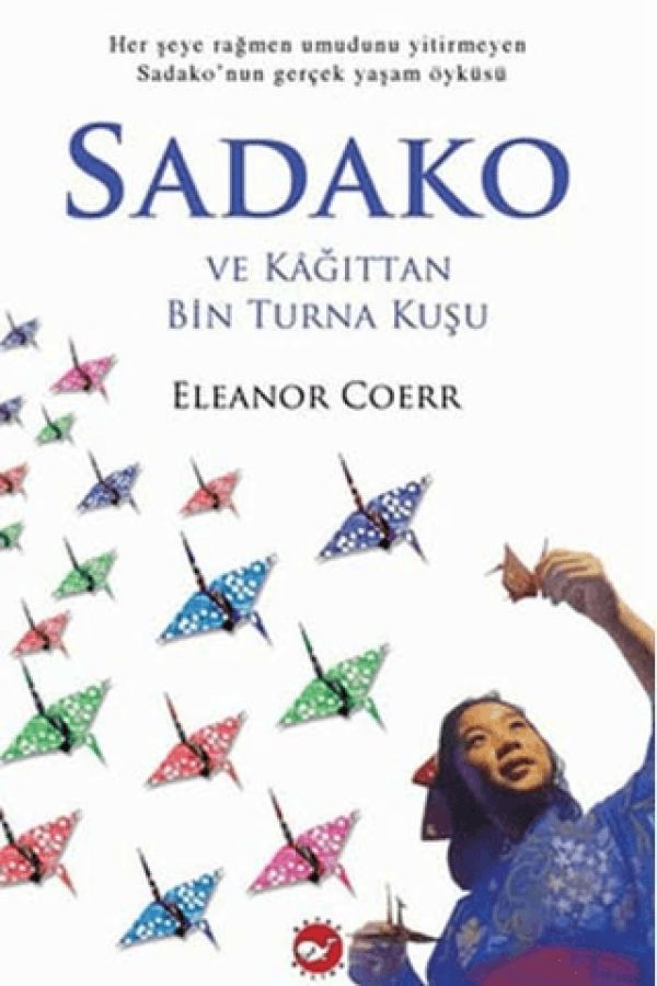 Sadako ve Kağıttan Bin Turna Kuşu baskı kapağı
