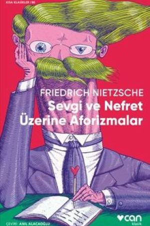 Sevgi ve Nefret Üzerine Aforizmalar kapağı