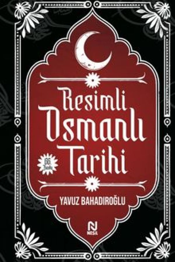Resimli Osmanlı Tarihi baskı kapağı